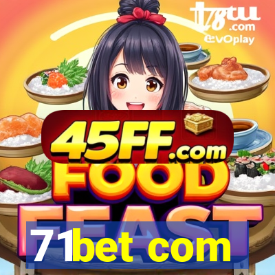 71bet com